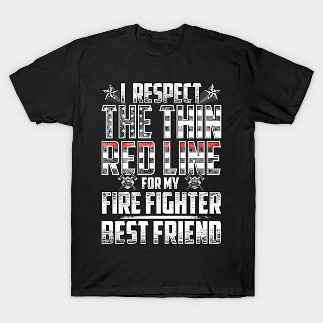 Fire Fighter Best Friend Thin Red Line T-Shirt by wheedesign